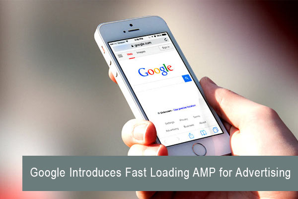 Google Introduces Fast Loading AMP for Advertising