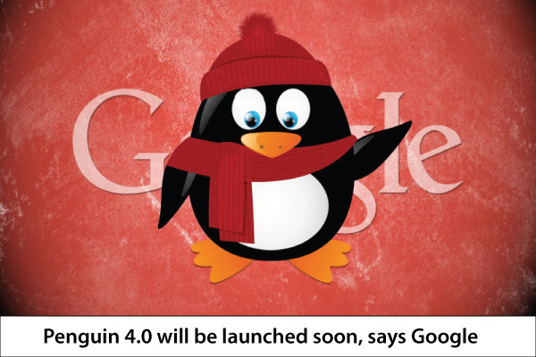 Penguin 4.0 will be launched soon, says Google