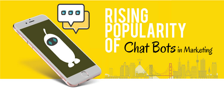 Rising Popularity of Chat Bots in Marketing
