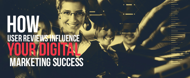 user-reviews-influence-digital-marketing-success-feature-image