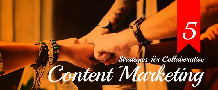 collaborative content marketing strategies featured image